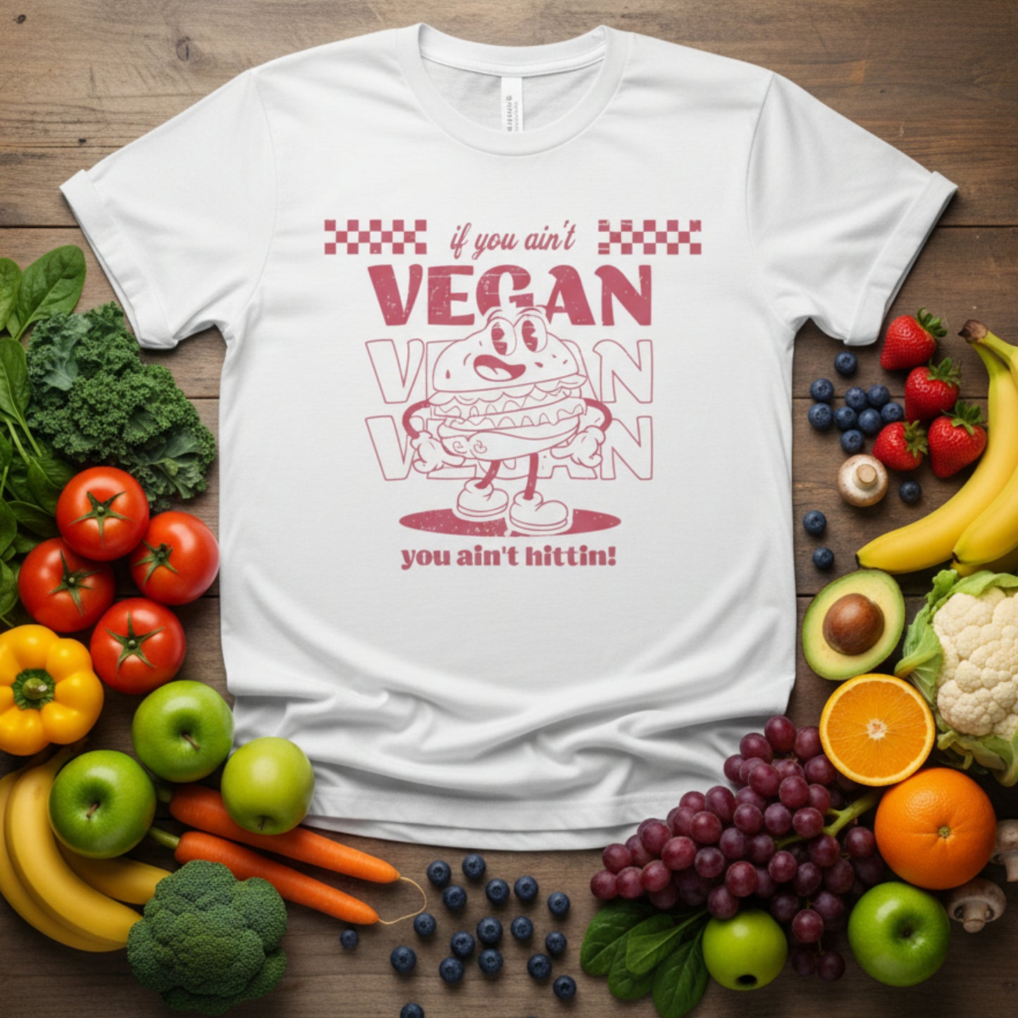 If you ain't VEGAN you ain't hittin'